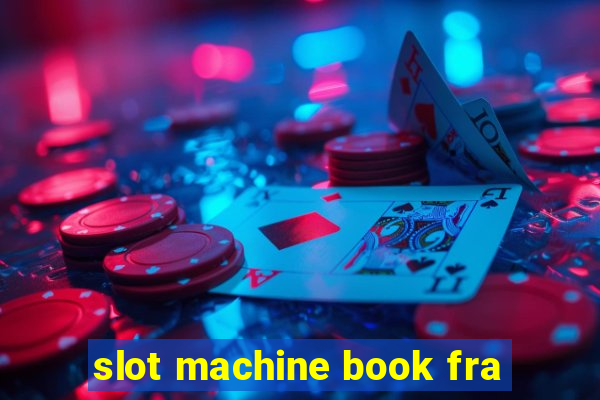 slot machine book fra