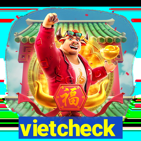 vietcheck