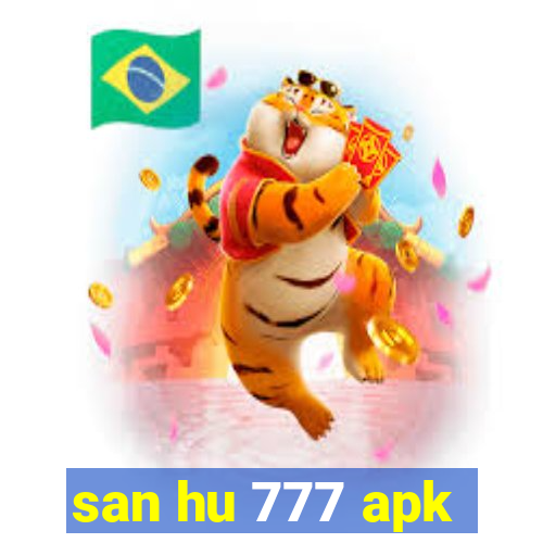 san hu 777 apk