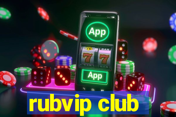 rubvip club