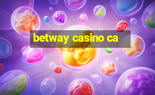 betway casino ca