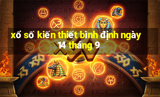 xổ số kiến thiết bình định ngày 14 tháng 9