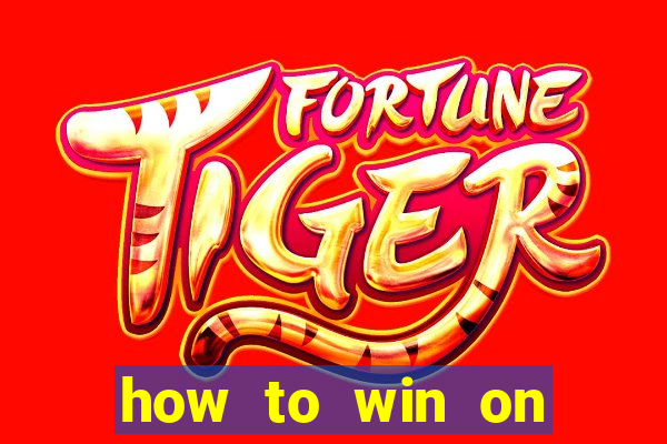 how to win on slot machines