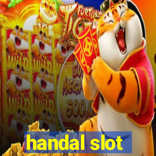 handal slot