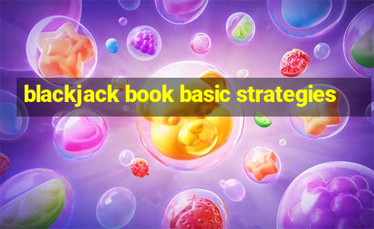 blackjack book basic strategies