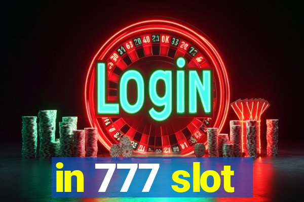 in 777 slot