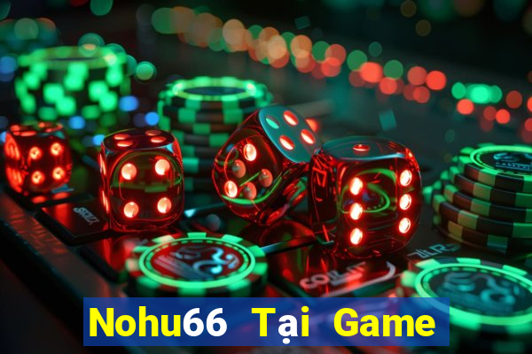 Nohu66 Tại Game Bài Đổi Thưởng Nạp Bằng Sms