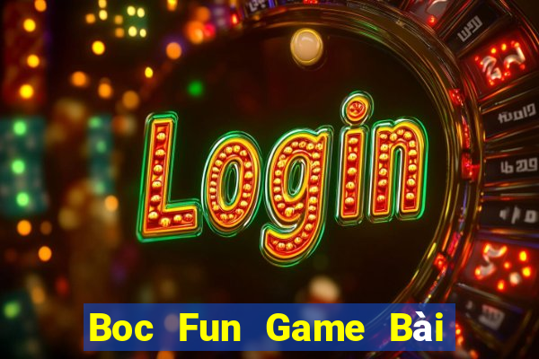 Boc Fun Game Bài 3 Cây Đổi Thưởng