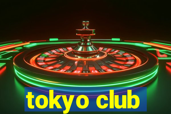 tokyo club