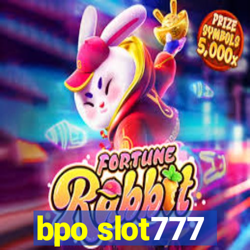 bpo slot777