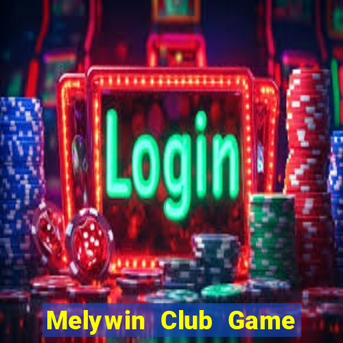 Melywin Club Game Bài Son