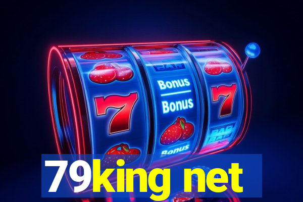 79king net