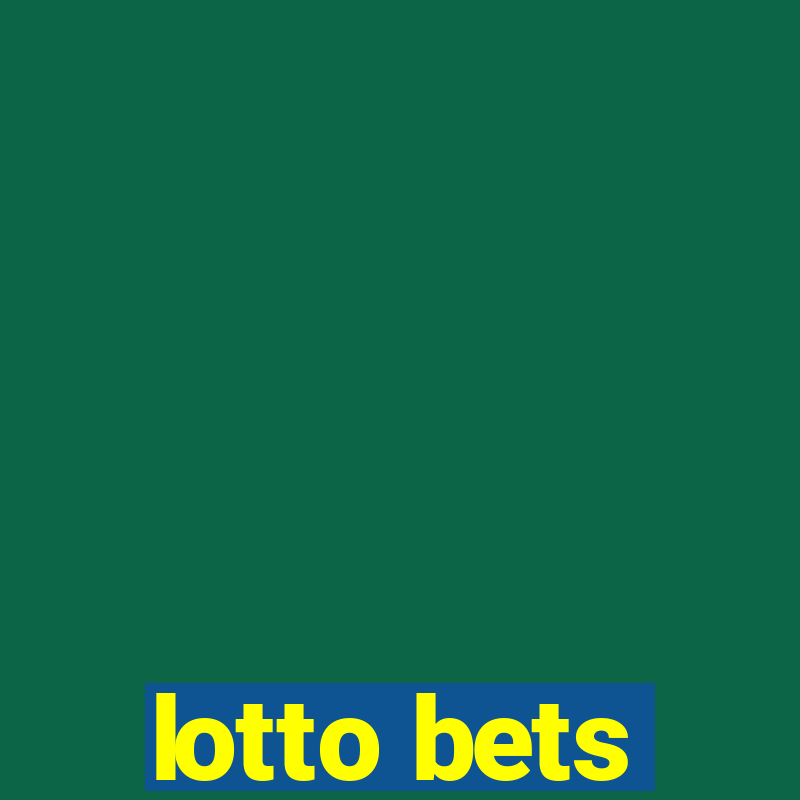 lotto bets