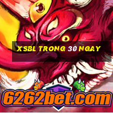 xsbl trong 30 ngay