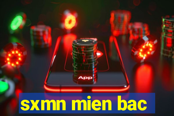 sxmn mien bac