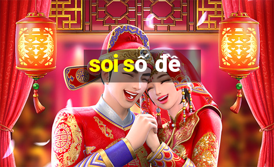 soi số đề