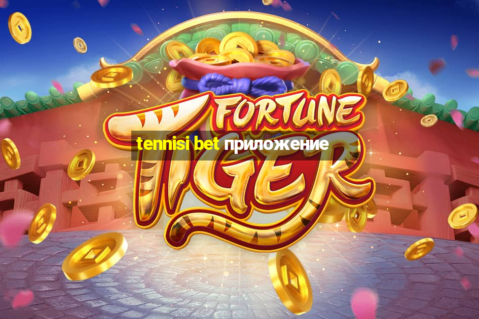 tennisi bet приложение