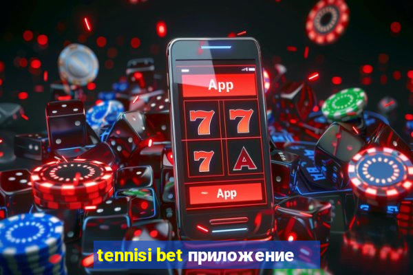 tennisi bet приложение