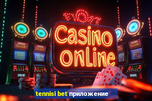 tennisi bet приложение