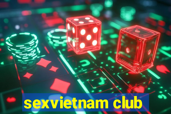 sexvietnam club