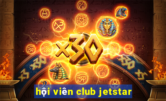 hội viên club jetstar