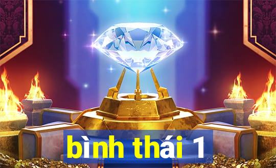 bình thái 1