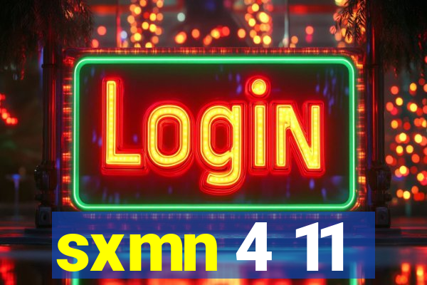 sxmn 4 11