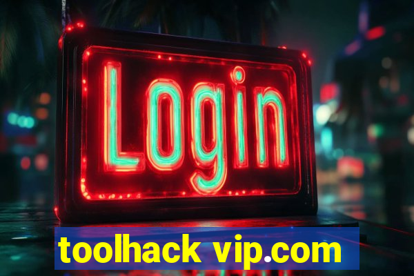 toolhack vip.com