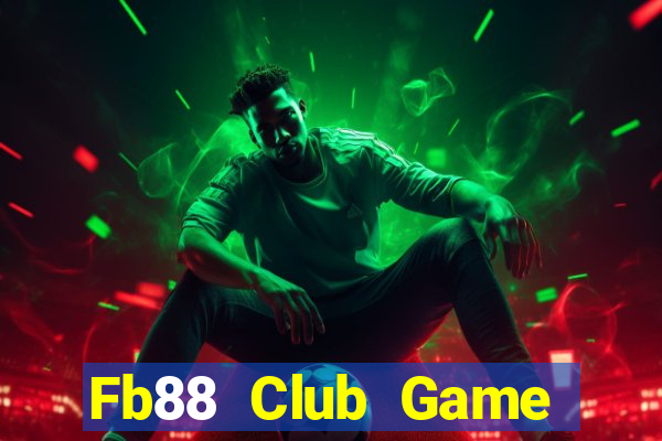 Fb88 Club Game Bài 3C Cho Ios