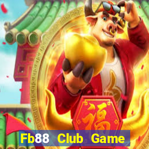 Fb88 Club Game Bài 3C Cho Ios