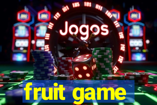 fruit game