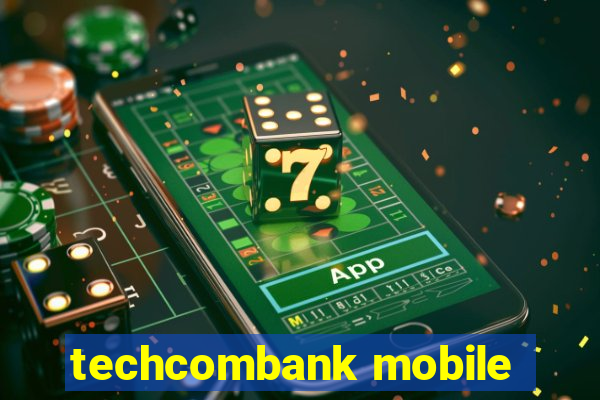 techcombank mobile