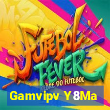 Gamvipv Y8Ma