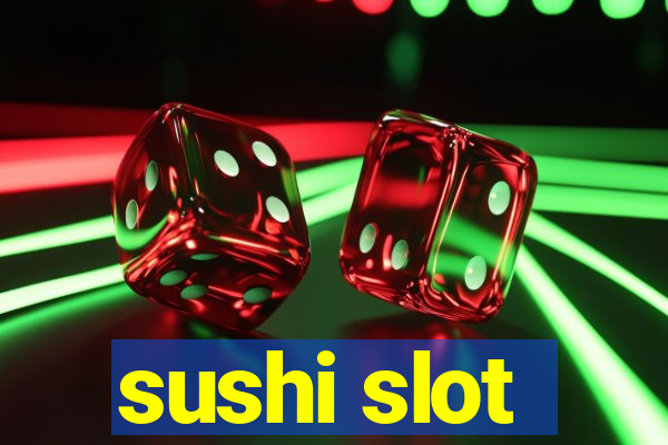 sushi slot