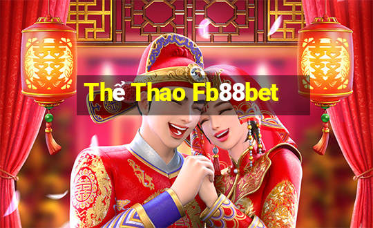 Thể Thao Fb88bet