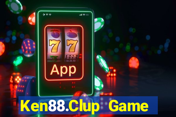 Ken88.Clup Game Bài Trên Máy Tính