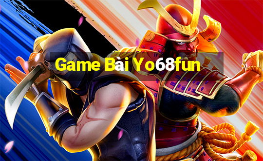 Game Bài Yo68fun