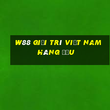 W88 Giải trí Việt nam hàng đầu