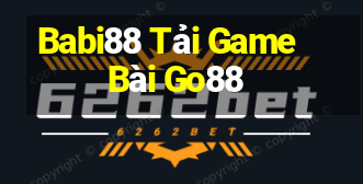 Babi88 Tải Game Bài Go88