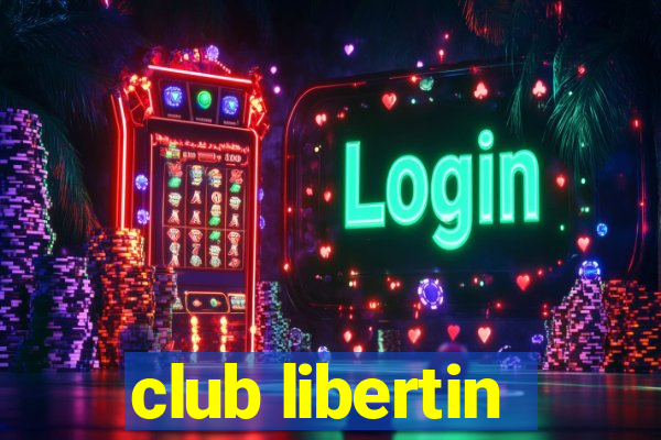 club libertin