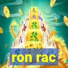 ron rac