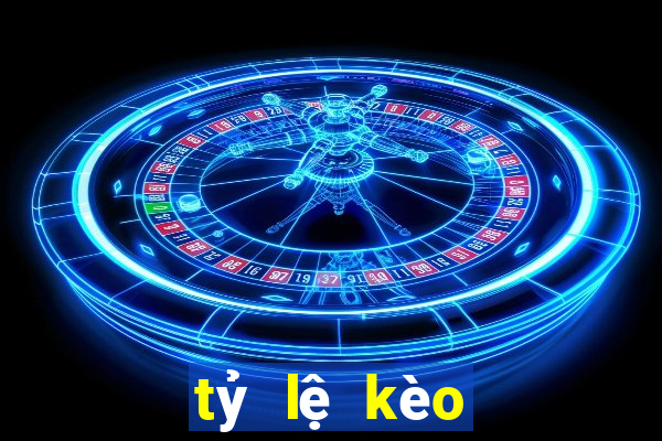 tỷ lệ kèo nhà cái c1