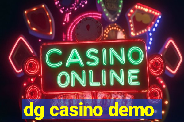 dg casino demo