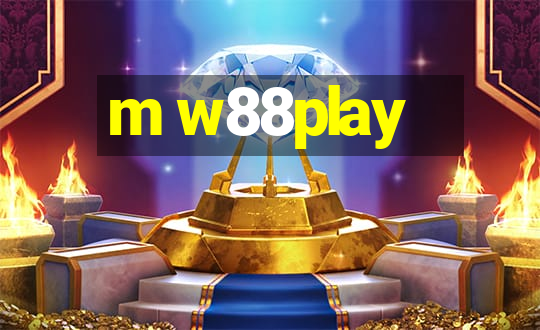 m w88play