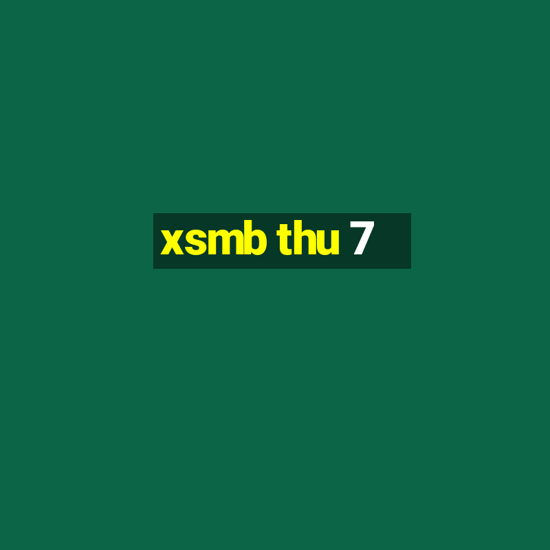 xsmb thu 7