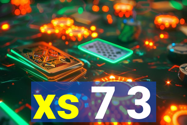 xs 7 3