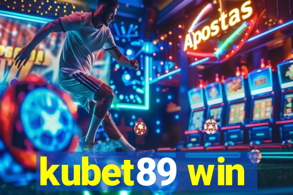 kubet89 win