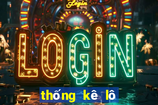 thống kê lô theo tháng