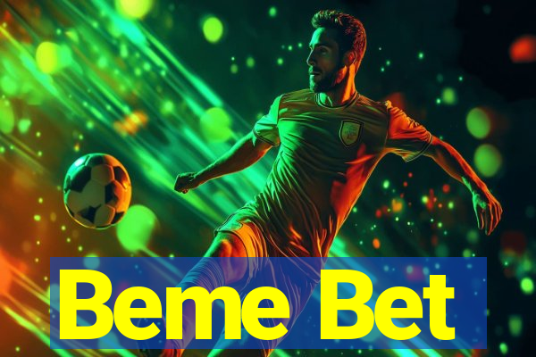 Beme Bet