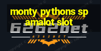 monty pythons spamalot slot